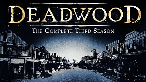 deadwood season three